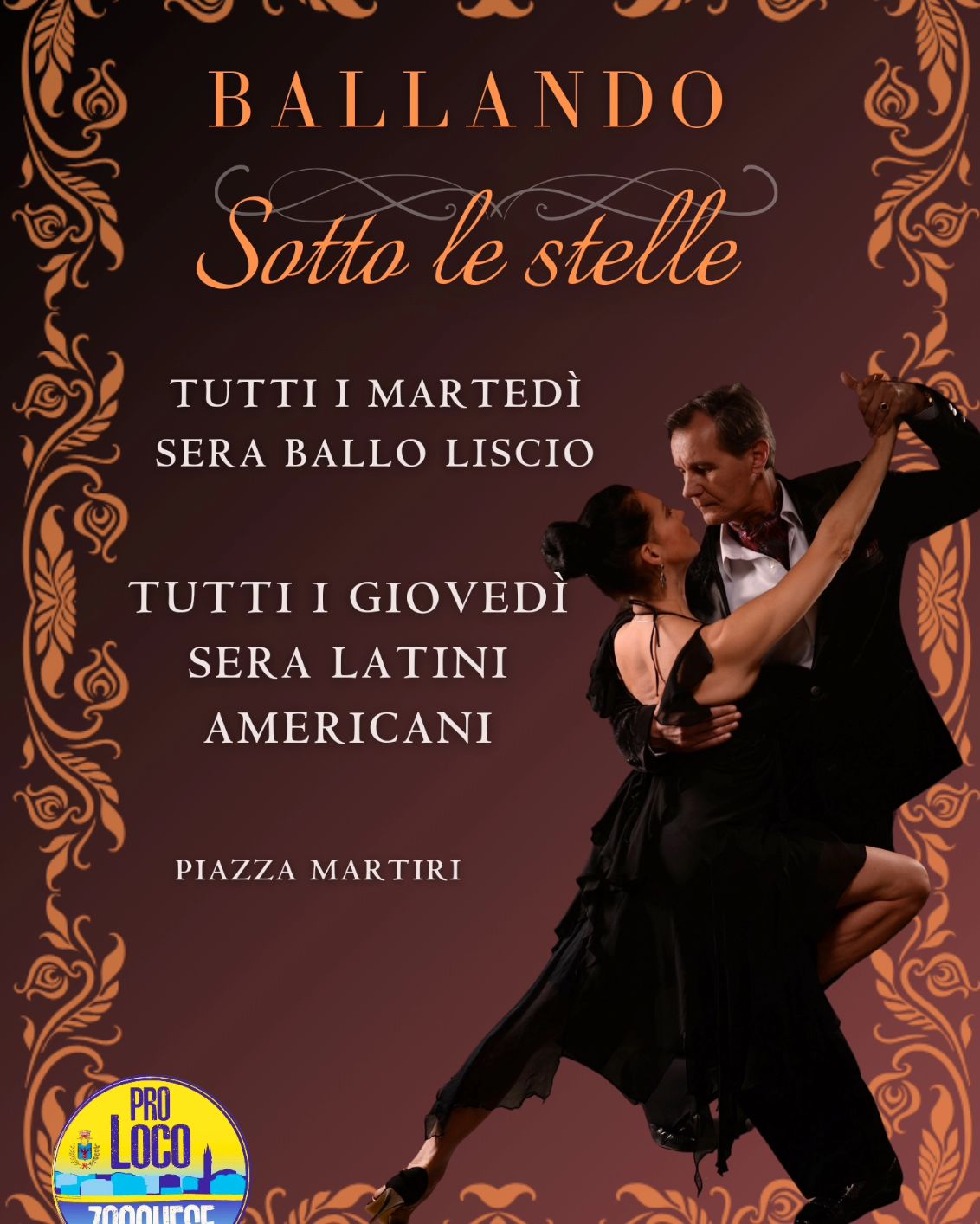 Proseguiamo con il nostro calendario estivo in pillole!

Preparate le scarpette da ballo perché sta per tornare 💫 Danzando sotto le stelle 💫
 Dal 2 luglio in Piazza martiri

🔸Tutti i martedì sera Ballo liscio
🔹 Tutti i giovedì sera latini americani

🎶 Sarà una fantastica estate in musica Restate connessi per tutti i dettagli!!!