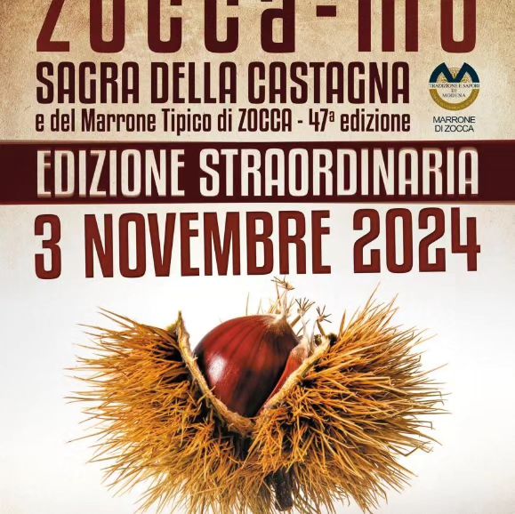 ‼️‼️‼️ SUPER NEWS‼️‼️‼️

📣📣📣Non solo vi confermiamo la terza domenica della 47^ Sagra della Castagna  e del Marrone tipico di Zocca
Ma ne abbiamo aggiunta una
 DOMENICA 3 NOVEMBRE sarà ancora tempo di castagne qui a Zocca! 🌰🌰🌰

🌰😋Unaltra occasione per venire a trovarci gustare tutte le nostre specialità tipiche anche a base di castagne godere del nostro splendido territorio e divertirsi!
E perché no Sarà week end di ponte Perché non pensare a tre giorni da noi Tornerete a casa rigenerati e davvero soddisfatti!! 😉😊

Vi aspettiamo!!! 🔝🔝🔝