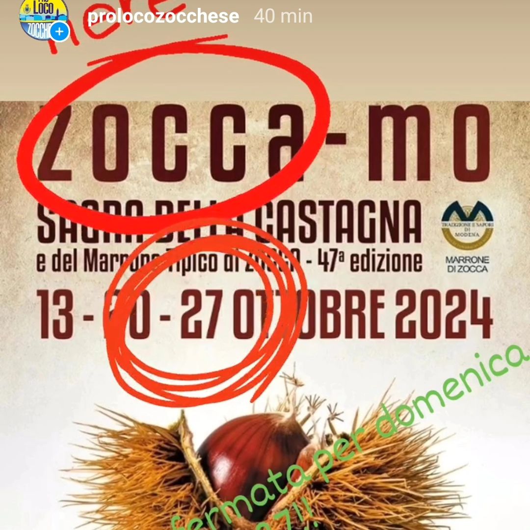 📣🌰 Domani terza domenica di Sagra Ma non lultima!! ‼️
Abbiamo pensato per tutti voi di aggiungere unaltra data Domenica 3 novembre 🔝🔝🔝🔝
Potrete così venire a gustare per un giorno in più tutte le nostre specialità
🔸Crescentine
▪️Borlenghi
🔸Ciacci e castagnacci
▪️Polenta
🔸Tortelloni ravioli e tagliatelle di farina di castagne
▪️Panini con la salsiccia
🔸Fritti

E naturalmente non mancheranno caldarroste e vin brulé!
Vi aspettiamo domani e domenica 3 novembre qui a Zocca!! 😉😋🔝🌰🤎