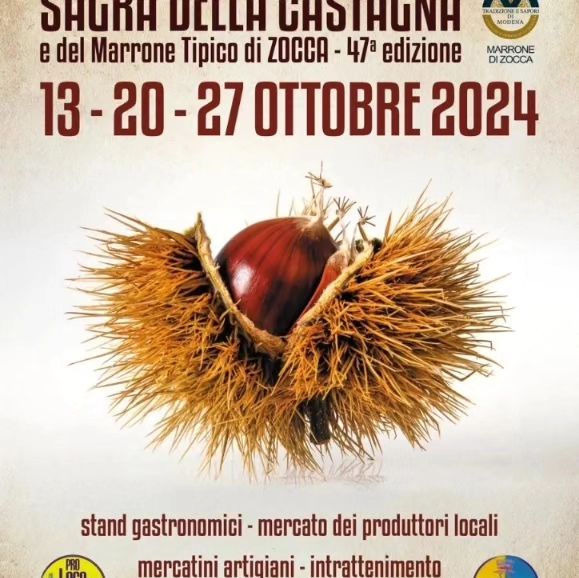 ‼️‼️‼️ SUPER NEWS‼️‼️‼️

📣📣📣Non solo vi confermiamo la terza domenica della 47^ Sagra della Castagna  e del Marrone tipico di Zocca
Ma ne abbiamo aggiunta una
 DOMENICA 3 NOVEMBRE sarà ancora tempo di castagne qui a Zocca! 🌰🌰🌰

🌰😋Unaltra occasione per venire a trovarci gustare tutte le nostre specialità tipiche anche a base di castagne godere del nostro splendido territorio e divertirsi!
E perché no Sarà week end di ponte Perché non pensare a tre giorni da noi Tornerete a casa rigenerati e davvero soddisfatti!! 😉😊

Vi aspettiamo!!! 🔝🔝🔝